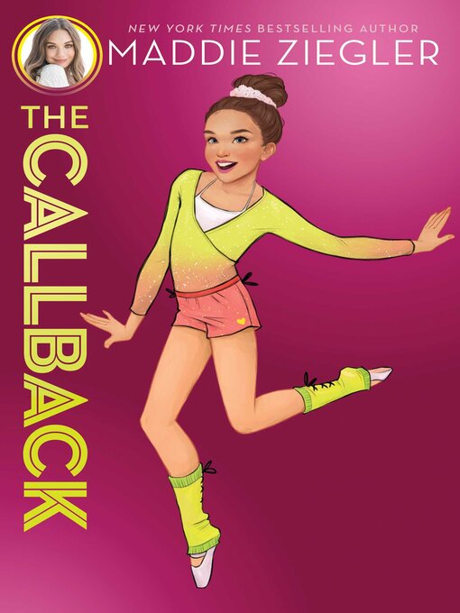 Title details for The Callback by Maddie Ziegler - Wait list